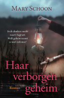 Mary Schoon — Haar verborgen geheim