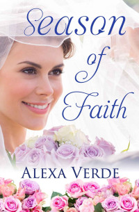 Alexa Verde — Season of Faith