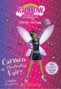 Daisy Meadows — Carmen the Cheerleading Fairy