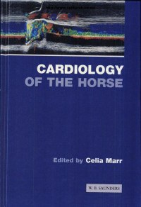 Po avtorjih Celia M. Marr — Cardiology of the Horse