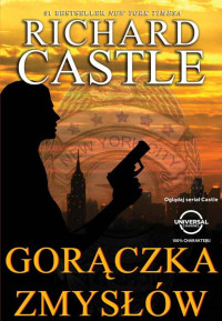 Richard Castle — Gorączka zmysłów