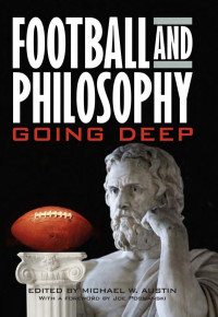 Michael W. Austin — Football and Philosophy