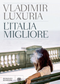 Vladimir Luxuria — L'Italia migliore
