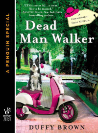 Duffy Brown — Dead Man Walker (Consignment Shop Mystery Book 3.5)