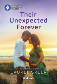 Laurel Greer — Their Unexpected Forever