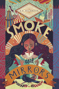 K. D. Halbrook — Smoke and Mirrors