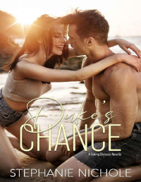 Stephanie Nichole — Duke's Chance (A Taking Chance Series Book 1)