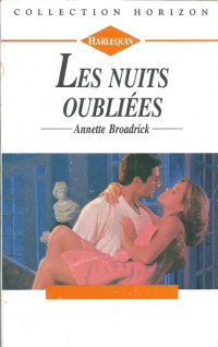 Annette Broadrick — Les nuits oubliées