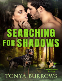 Tonya Burrows — Searching for Shadows