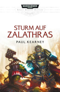 Paul Kerney — Sturm auf Zalathras