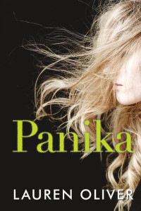 Lauren Oliver — Panika