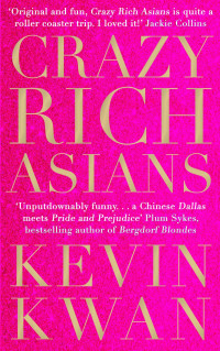 Kevin Kwan — Crazy Rich Asians