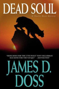 Doss, James D. — Dead Soul