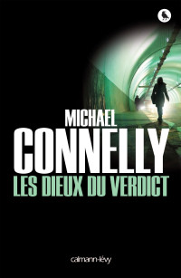 Michael Connelly — Les Dieux du verdict