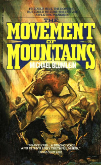 Blumlein, Michael — The Movement of Mountains