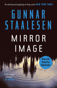 Gunnar Staalesen — Mirror Image