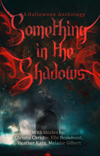 Elle Beaumont — Something in the Shadows