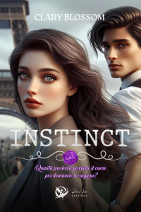 Blossom, Clary — Instinct (Love Series Vol. 2) (Italian Edition)