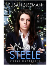 Susan Sleeman — Made of Steele