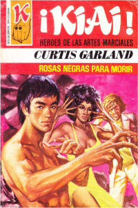 Curtis Garland — Rosas negras para morir