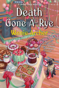 Winnie Archer — Death Gone A-Rye