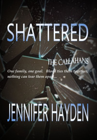 Jennifer Hayden — Shattered