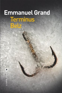 Grand, Emmanuel — Terminus Belz