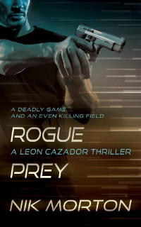 Nik Morton — Rogue Prey