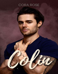 Cora Rose — Colin (Unexpected Book 6)