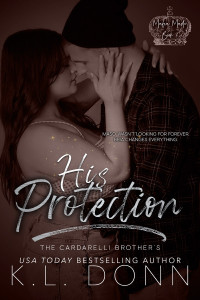 KL Donn — His Protection: The Cardarelli Brother’s