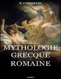 P. Commelin — Mythologie grecque et romaine