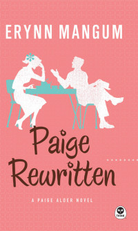 Mangum, Erynn — [Paige Alder 02] • Paige Rewritten