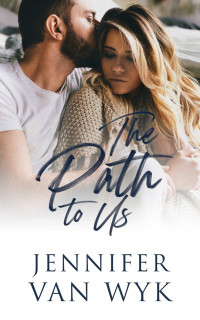 Jennifer Van Wyk — The Path To Us Bonus Scene