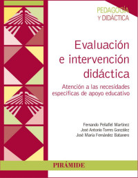 José Antonio Torres González [Torres González, José Antonio] — Evaluación e intervención didáctica (Spanish Edition)