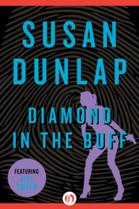 Susan Dunlap — Jill Smith 06 Diamond in the Buff