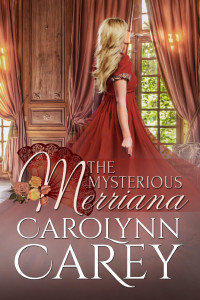 Carolynn Carey — The Mysterious Merriana