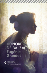 Honoré de Balzac — Eugénie Grandet