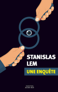 Stanislas Lem — Une enquête