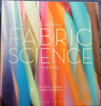 Allen C. Cohen, Ingrid Johnson — JJ Pizzuto’s Fabric Science, Tenth Edition