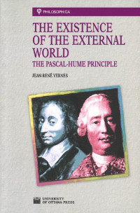 Jean-René Vernes — The Existence of the External World: The Pascal-Hume Principle