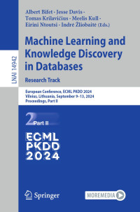 Albert Bifet, Jesse Davis, Tomas Krilavičius, Meelis Kull, Eirini Ntoutsi, Indrė Žliobaitė — Machine Learning and Knowledge Discovery in Databases