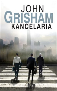 John Grisham — Kancelaria