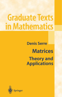 Denis Serre — Matrices