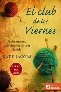 Kate Jacobs — El club de los viernes