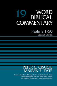 Peter C. Craigie;Marvin Tate; & Marvin E. Tate — Psalms 1-50, Volume 19