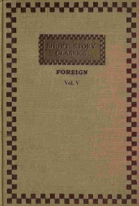 Unknown — Short story classics (Foreign), Vol. 5, French II