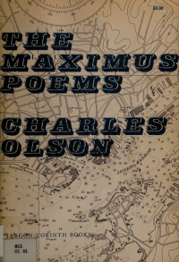 Olson, Charles, 1910-1970 — The Maximus poems