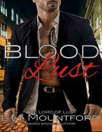 L.M. Mountford — Blood Lust (Thirst Book 1)