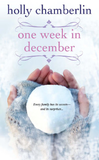 Holly Chamberlin — One Week in December