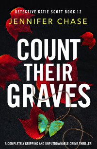 Jennifer Chase — Count Their Graves